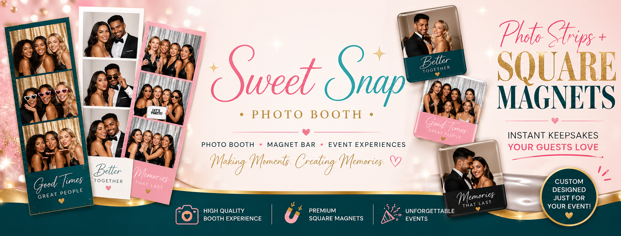 Promotional banner for Sweet Snap photo booth featuring sample photo strips with groups of diverse people, emphasizing high-quality, customizable square magnets, event experiences, and instant keepsakes.