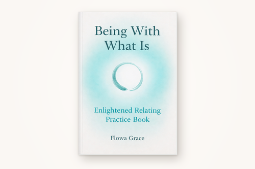 Being With What Is book cover