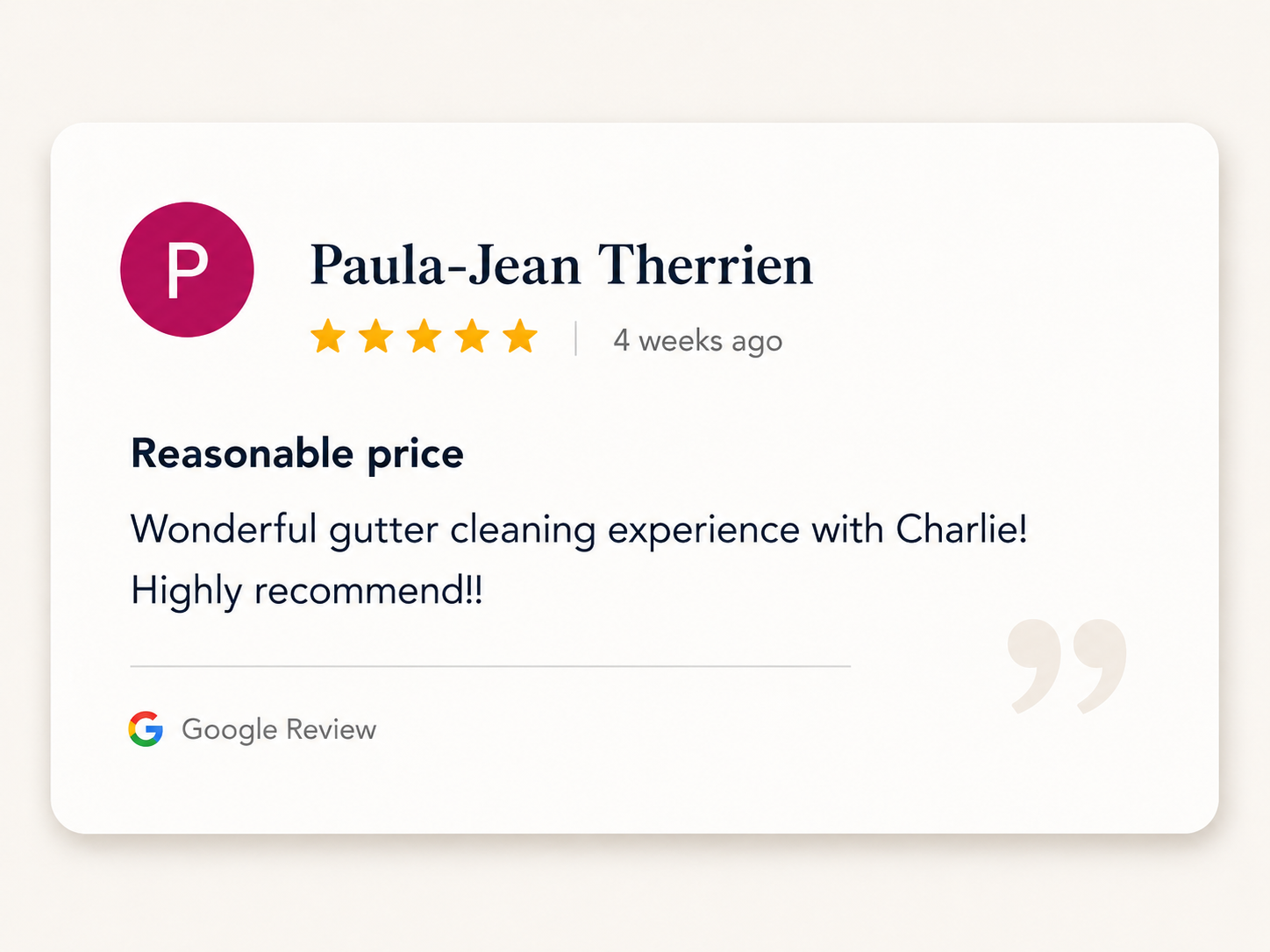 Google review for Paula-Jean Therrien with five stars and a positive comment about gutter cleaning experience with Charlie, recommended highly.