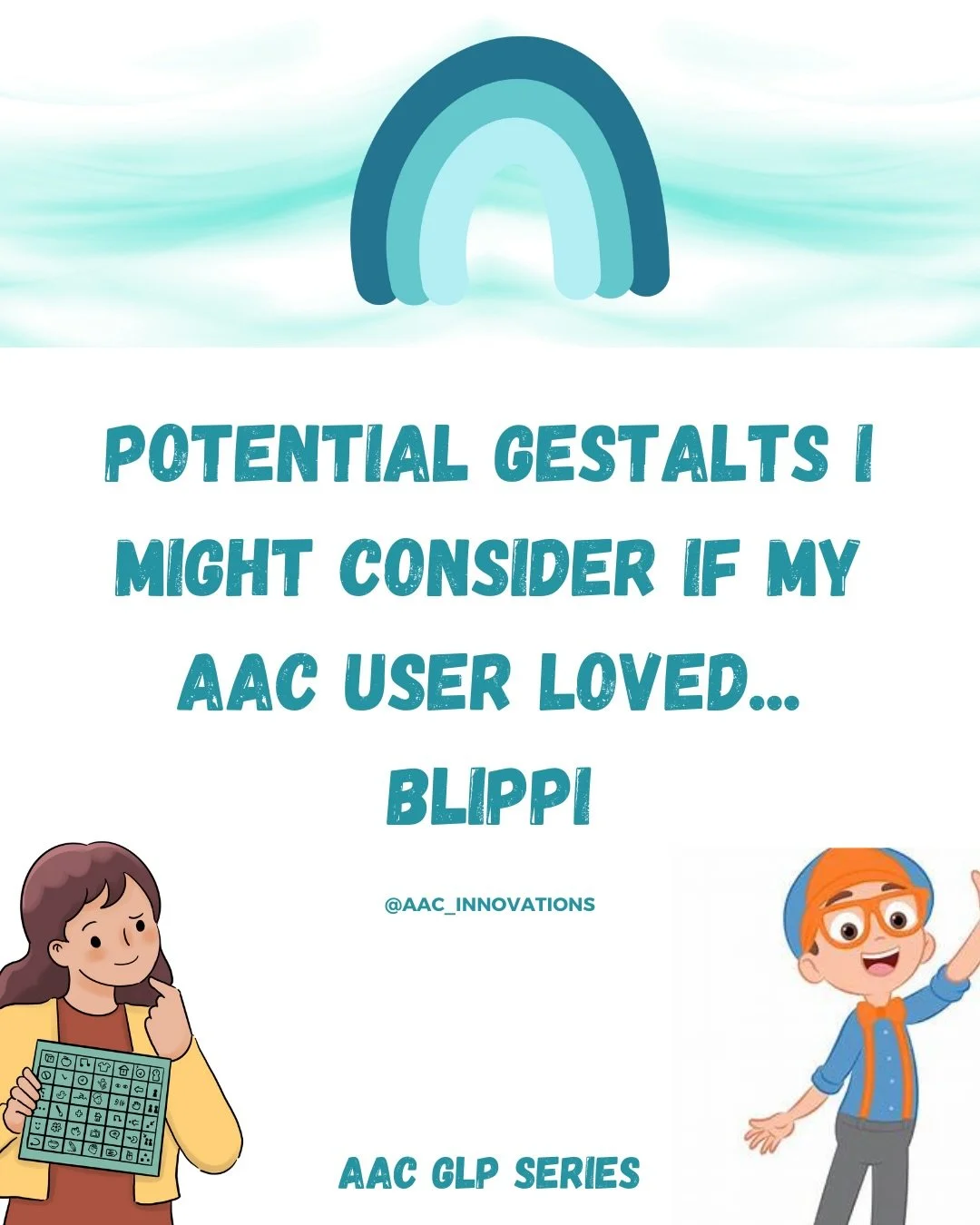 Back into our GLP AAC series. Here are some possible Blippi-inspired gestalts and mitigations you might consider for an AAC user who loves B-L-I-P-P-I. 

Quick reminder, these are not targets or gestalts automatically &mdash; they&rsquo;re examples o