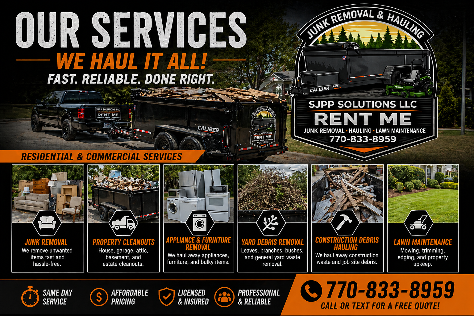 A flyer advertising junk removal, hauling, and lawn maintenance services by SJPP Solutions LLC. It features images of a truck, trailer, lawn mower, and household items, with contact information and service descriptions.