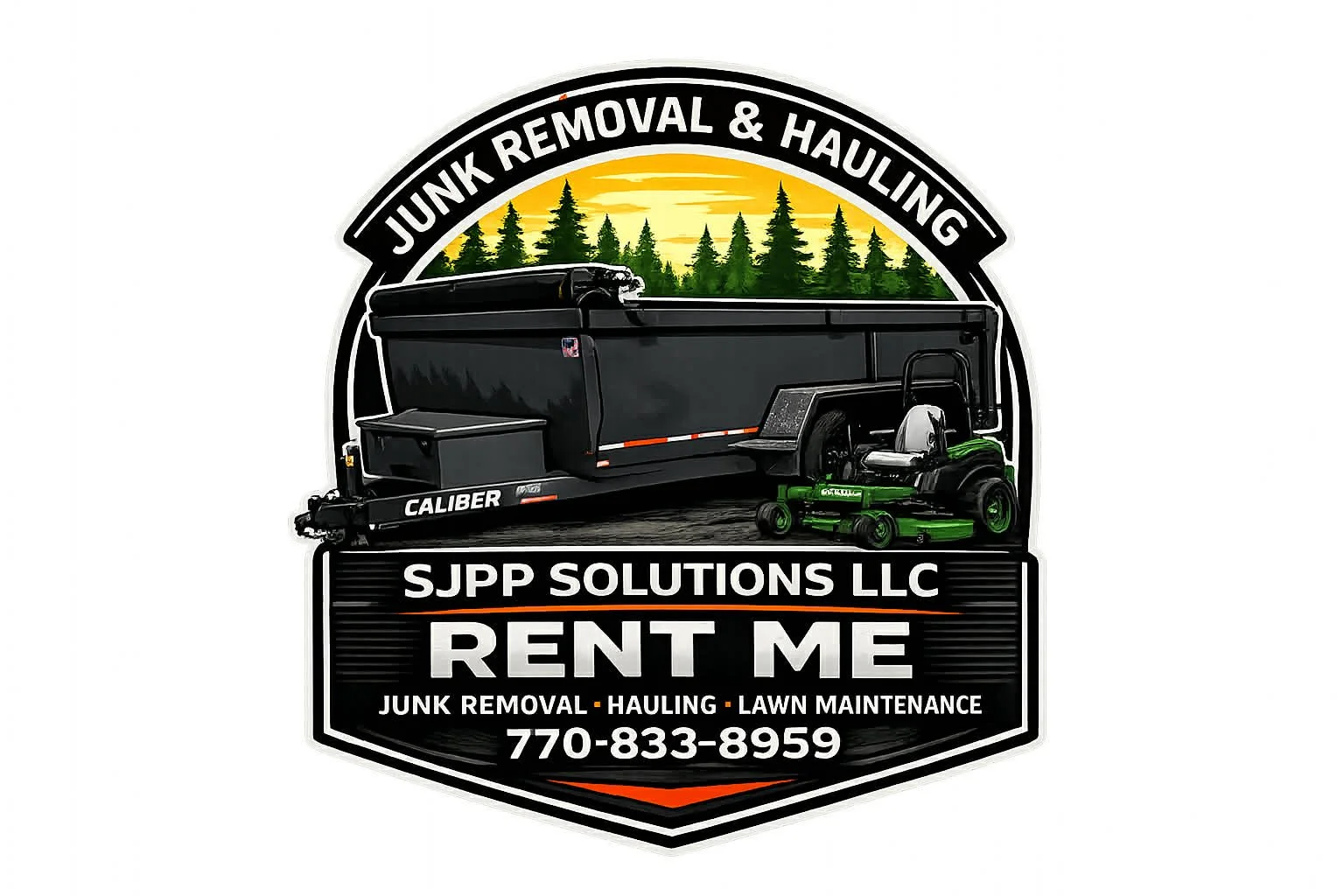 Logo for SJPP Solutions LLC featuring a black dump trailer, a green lawn mower, a scenic background with trees and a sunset, and text advertising junk removal, hauling, lawn maintenance, and contact number 770-833-8959.