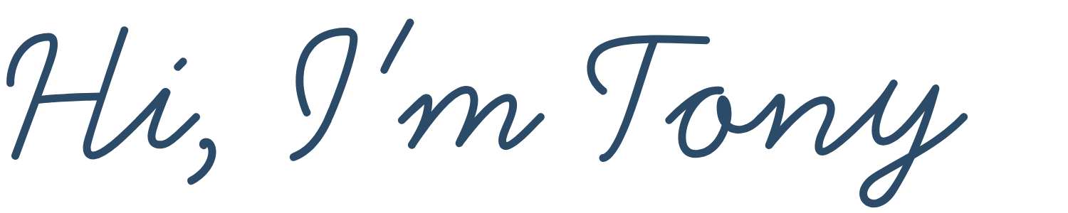An image with stylized text that says "Hi, I'm Tony" in cursive font with a dark blue color.