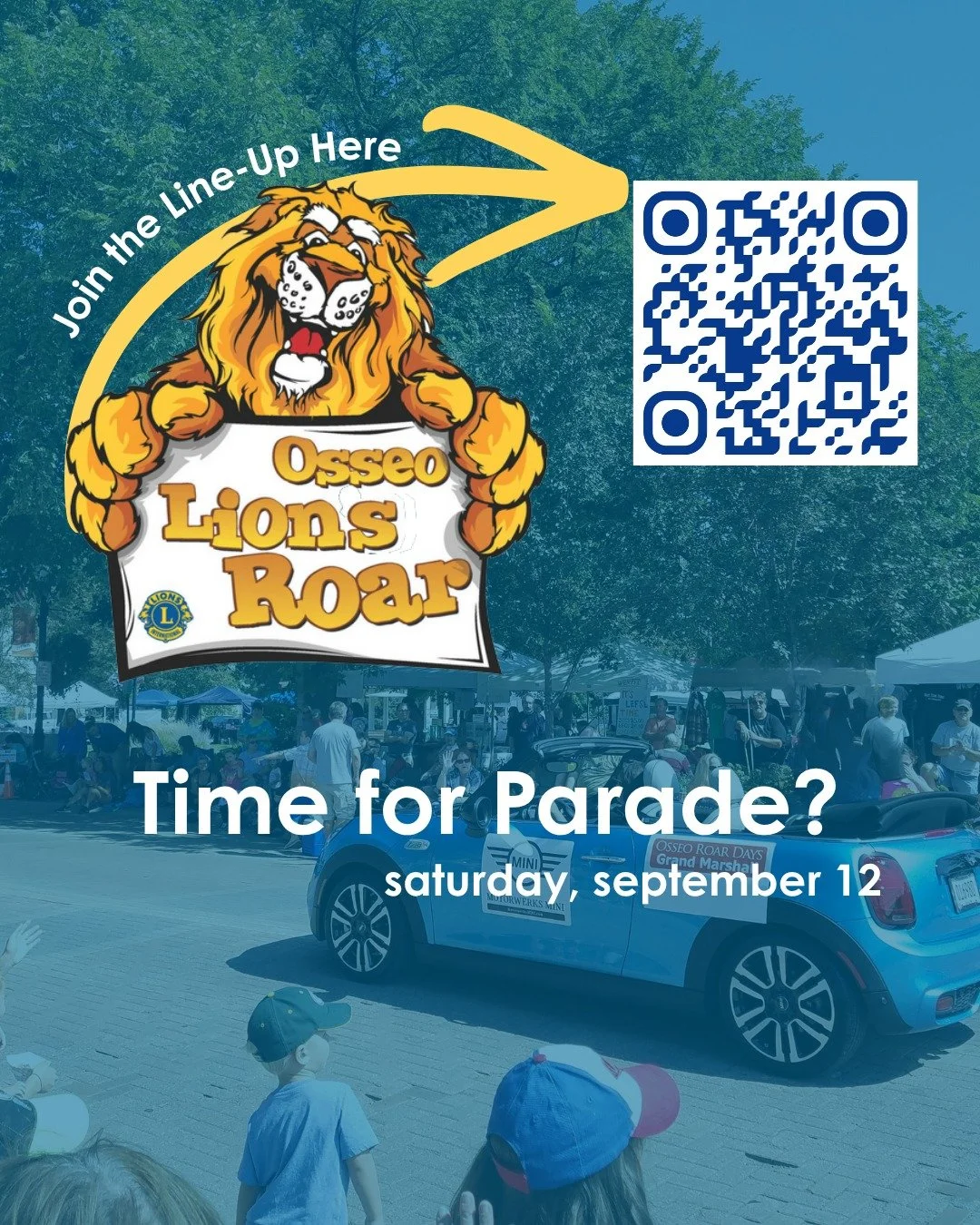 💥 Deadline alert, Osseo businesses &mdash; August 15 is the last day to register your parade unit and still make the published line-up.

50th annual Lions Roar Parade &rarr; 12 noon, Saturday, Sept 12. 

🎈Floats, bands, antique cars, marching units