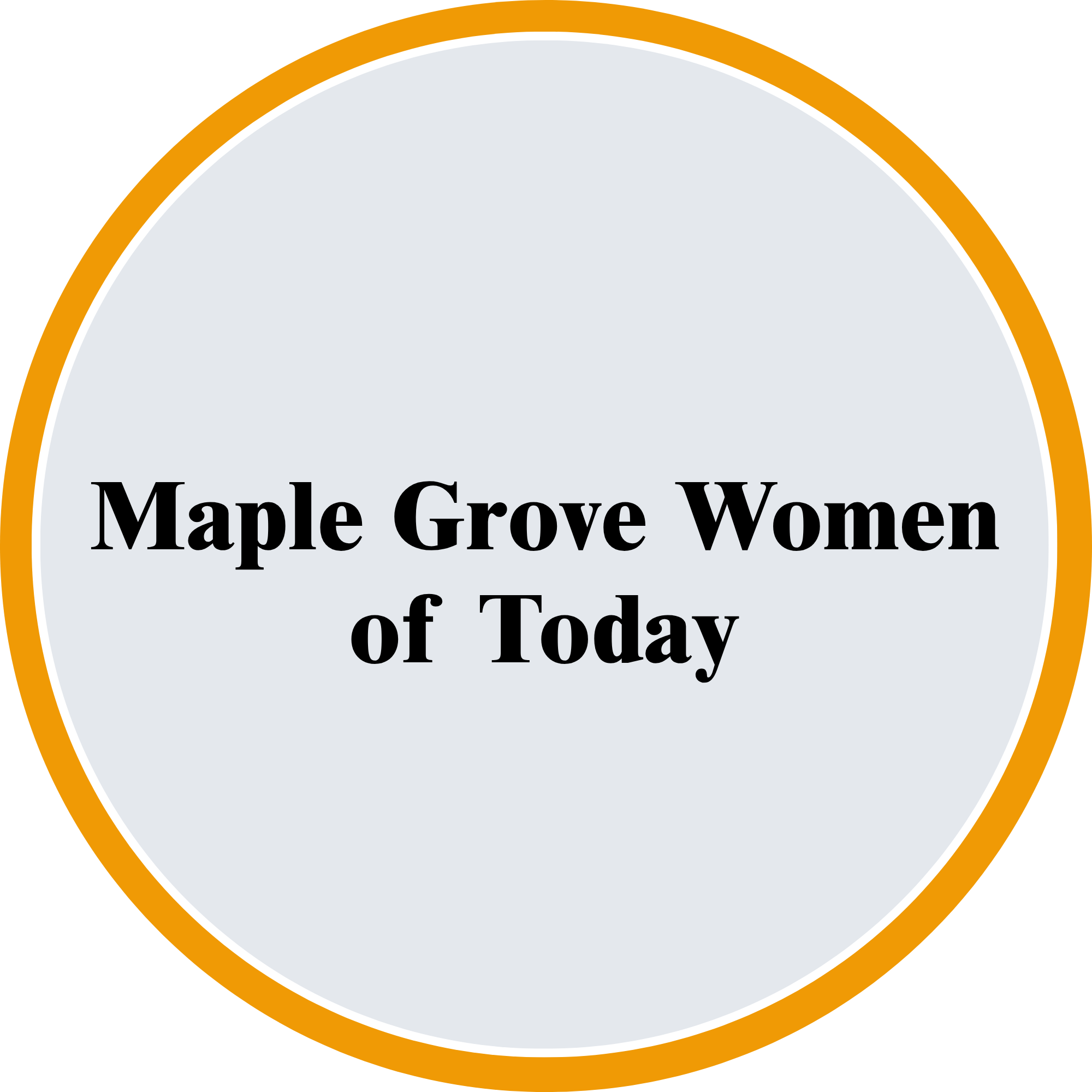 Maple Grove Women of Today