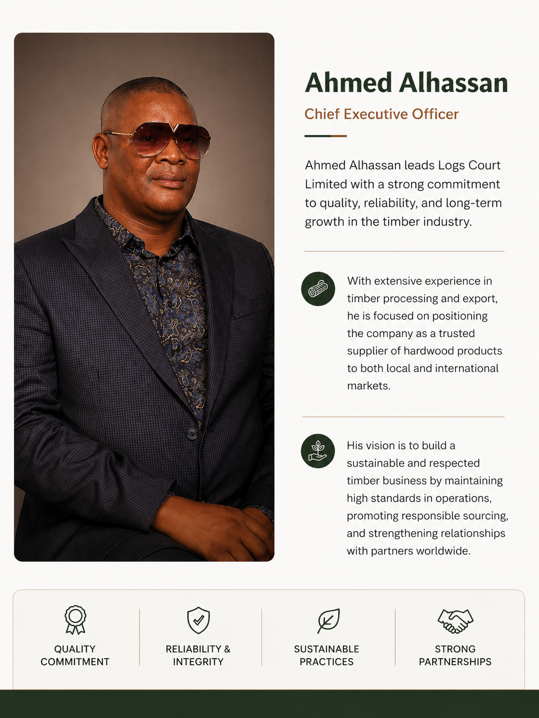 Professional portrait of Ahmed Alhassan, Chief Executive Officer of logs court Ghana, wearing sunglasses and a dark suit, with a high-quality profile description emphasizing his leadership in the timber industry in a corporate profile layout.