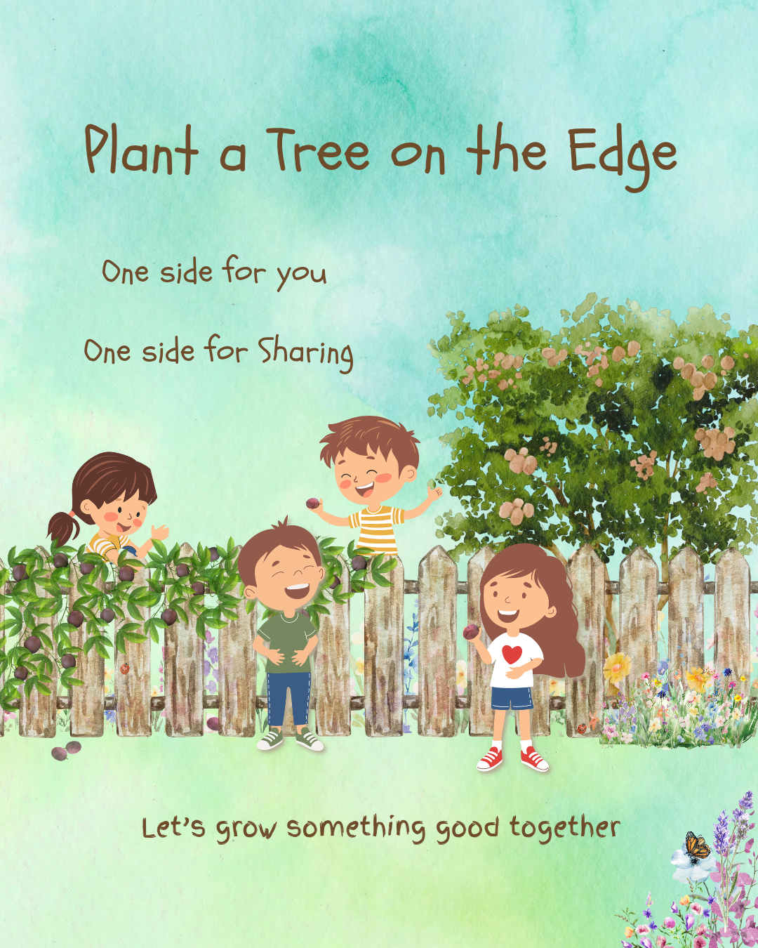 Watercolor drawing of children enjoying passionfruit on a garden fence with the words Plant a Tree on the Edge