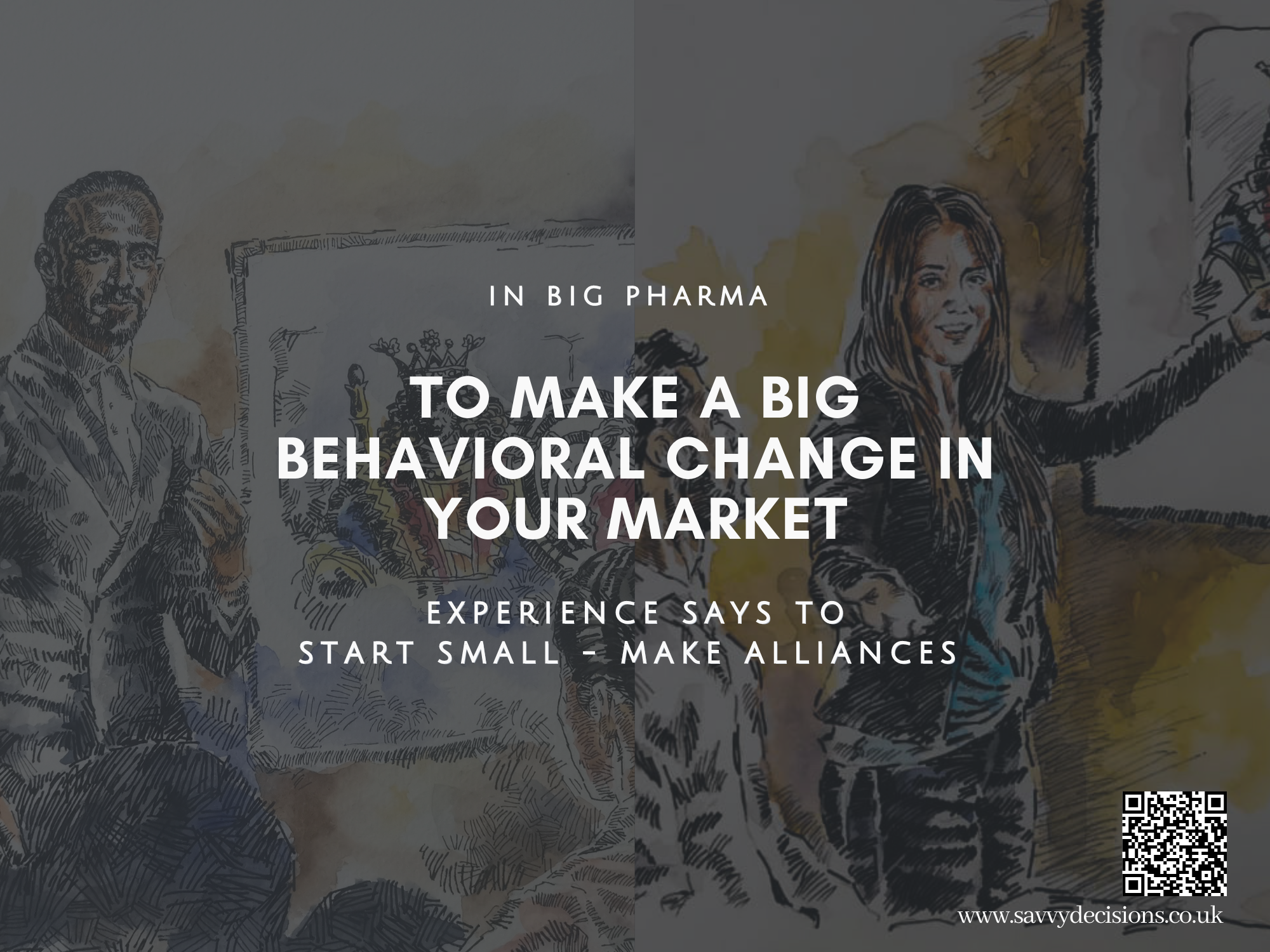 Behavioral Change in Big Pharma