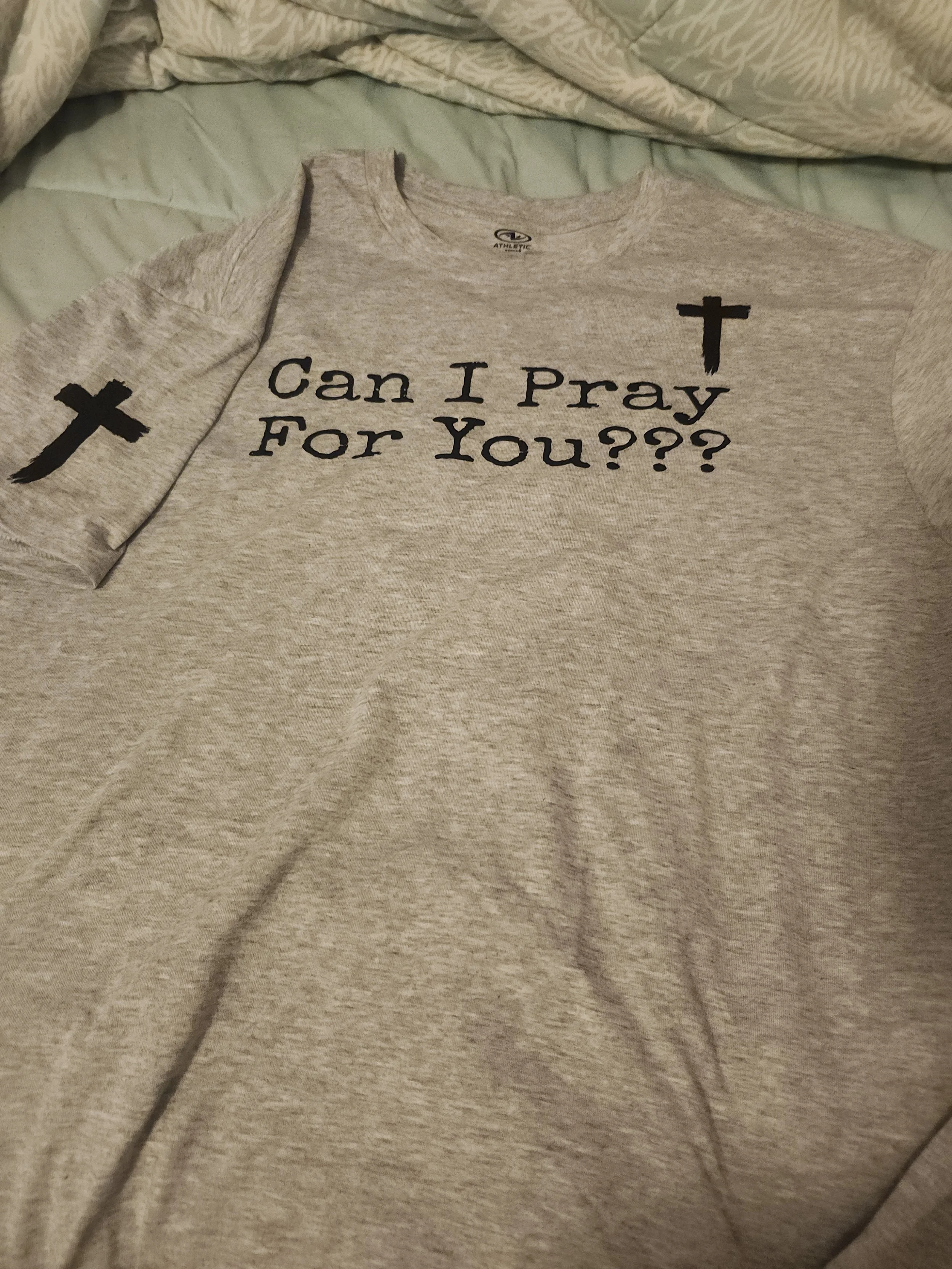 Can I Pray For You? T-Shirt