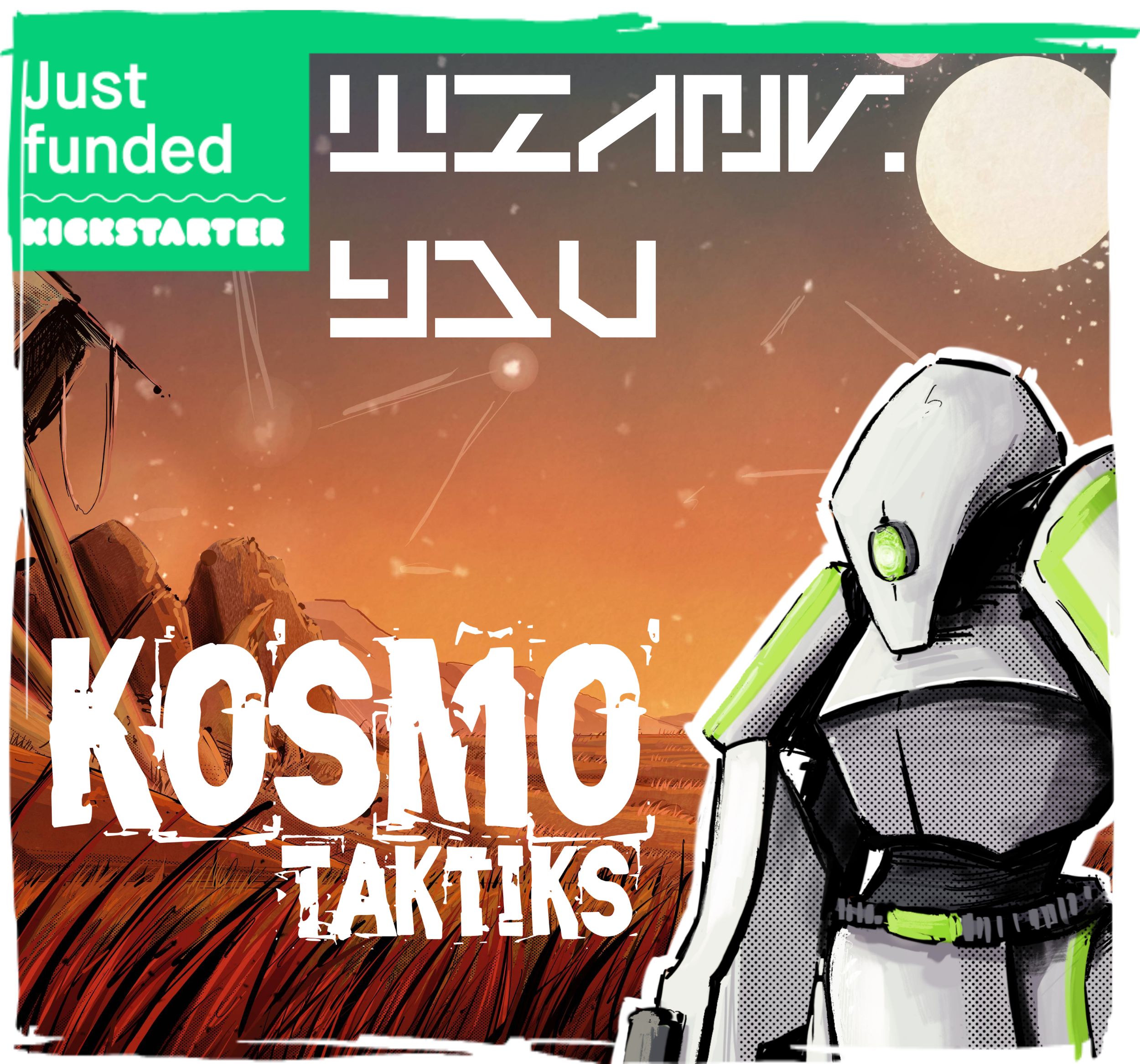 Kosmo Taktiks Funded on Kickstarter!