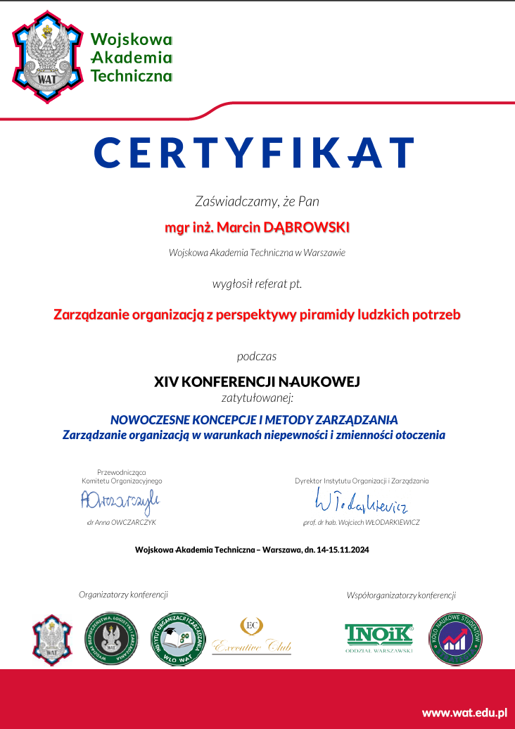 Certificate of participation awarded to mgr inż. Marcin Dąbrowski from the Military Technical Academy in Warsaw for presenting on organizational management from a human pyramid perspective during the 14th Scientific Conference, held November 14-15, 2024.
