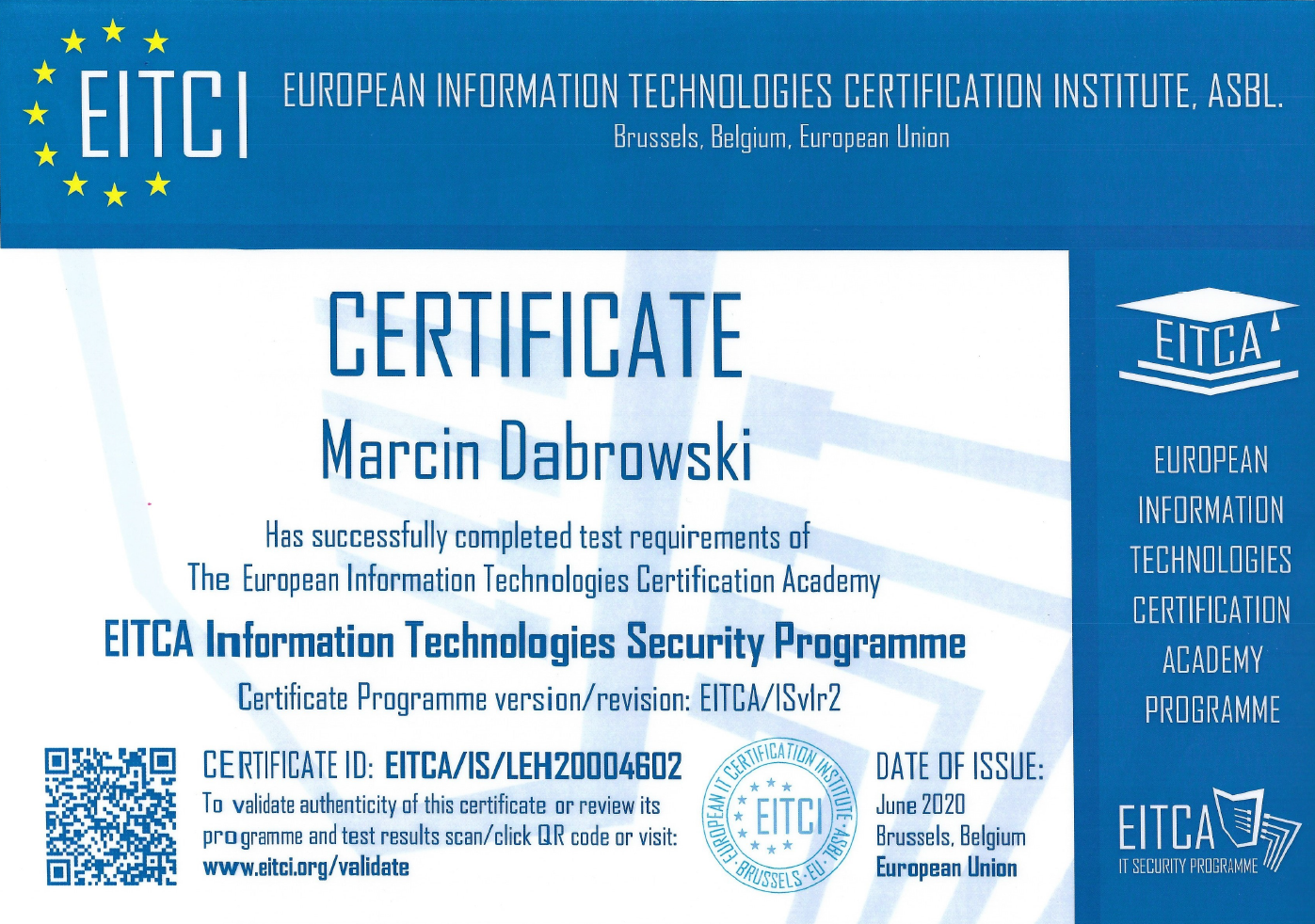 Certificate awarded to Marcin Dabrowski by the European Information Technologies Certification Institute, ASBL, in Brussels, Belgium, for completing the EITCA Information Technologies Security Programme in June 2020, featuring blue and white design with QR code and European Union stars.