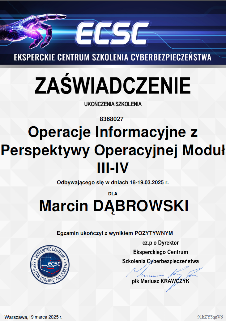 Certificate of completion from the Eksperckie Centrum Szkolenia Cyberbezpieczeństwa, awarded to Marcin Dąbrowski for a course on Operational Perspective Operations from March 18-19, 2025, signed by Mariusz Krawczyk.