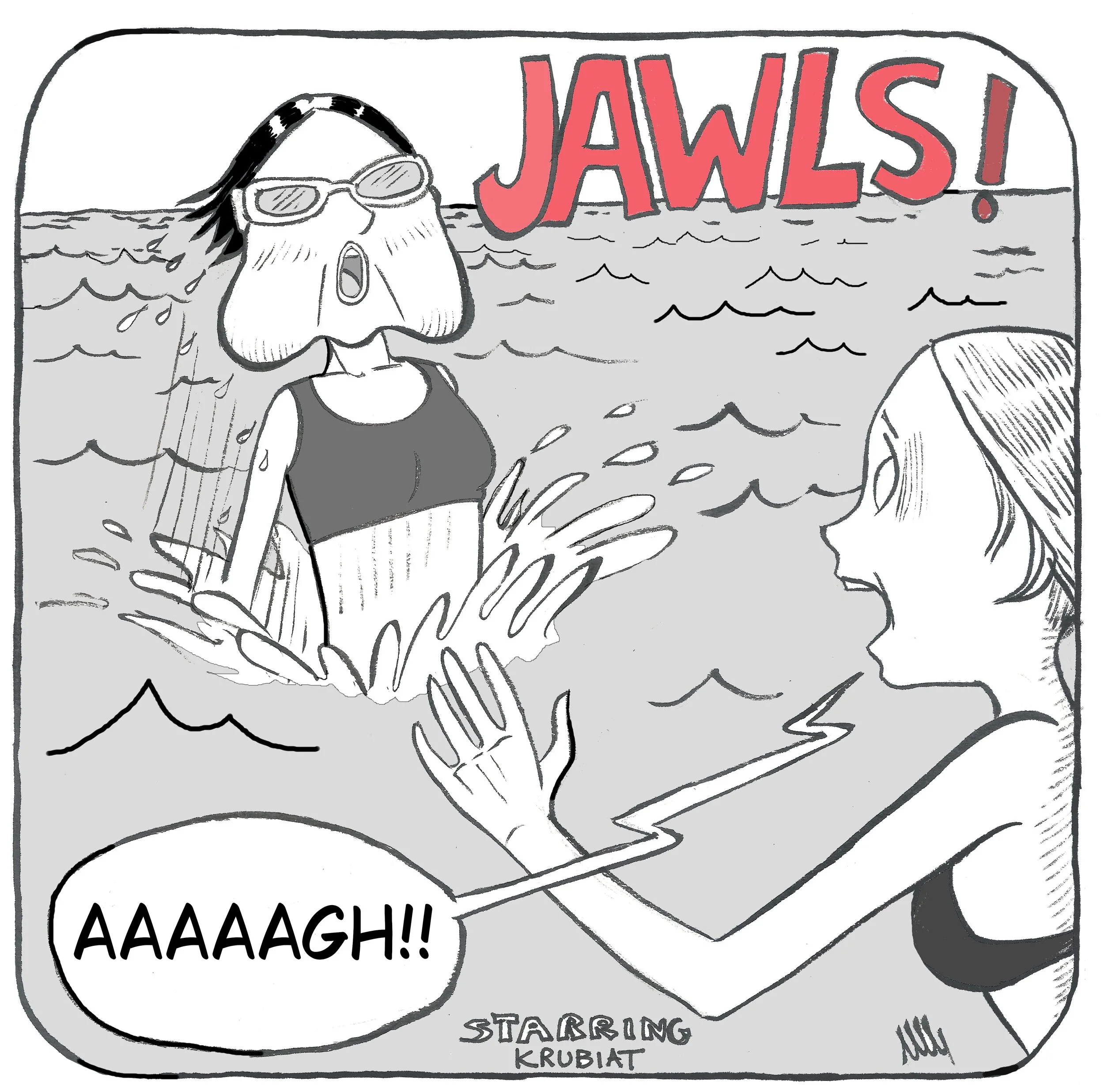 JAWLS! (worse than The Shark)