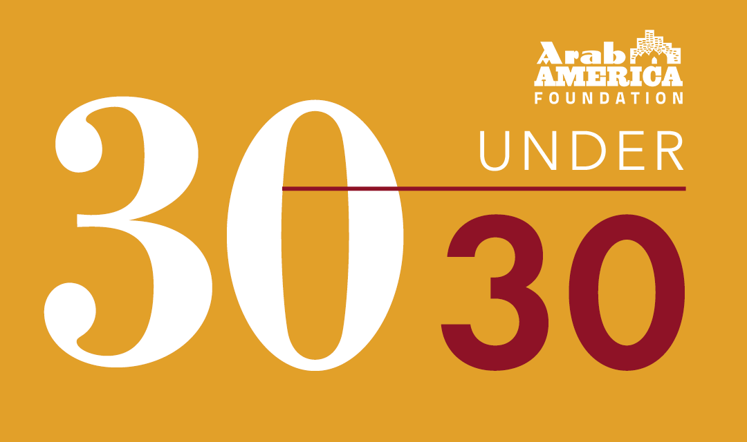 30 Under 30 Arab America Foundation