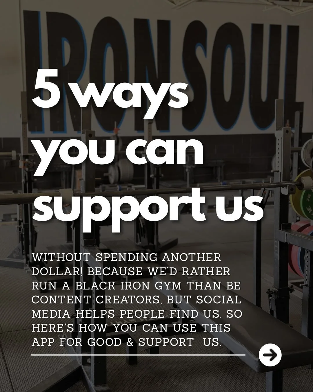 Social media isn&rsquo;t our favorite part of running a gym, but it helps people find us.

So if Iron Soul has made your life a little bit stronger, let&rsquo;s use this app for good. Leave a review. Share your training. Bring a friend. Like our post