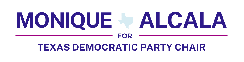 Campaign sign for Monique Alcala, candidate for Texas Democratic Party Chair, featuring purple text and a Texas shape divider.