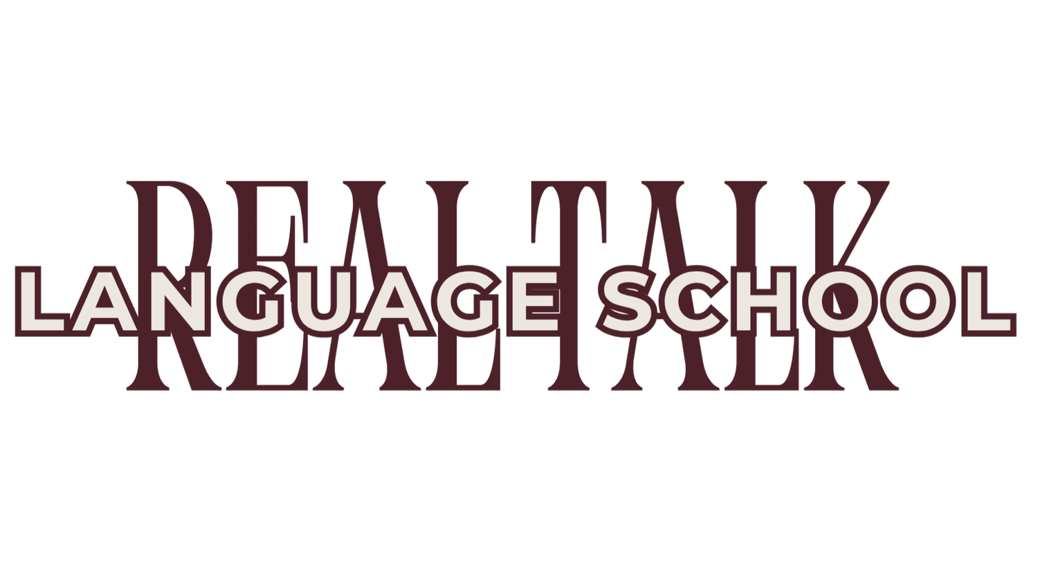 Real Talk Language School