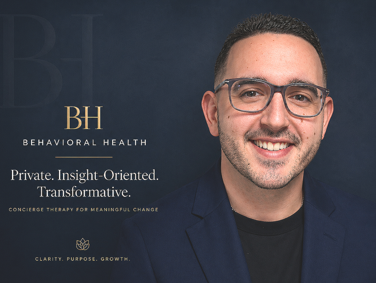Promotional image for Behavioral Health featuring a smiling man with glasses, text highlighting privacy, insight, and transformation, with logo and tagline.