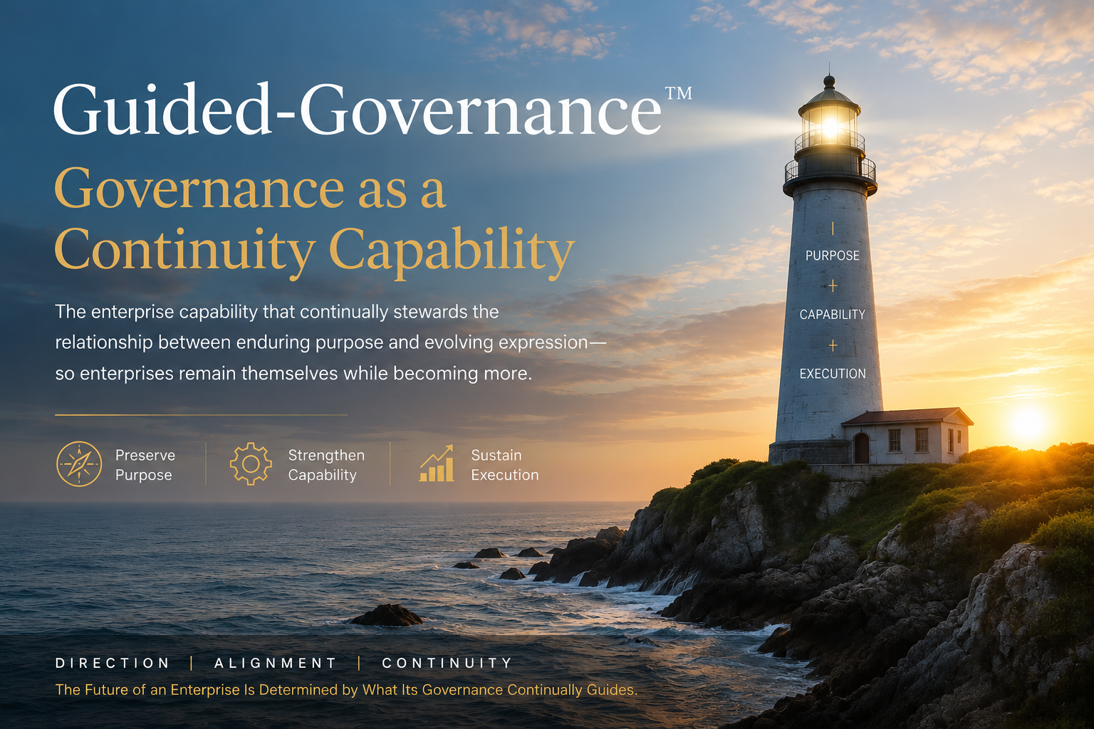 Dawn over an evolving enterprise landscape representing Guided-Governance™ as the capability that preserves enterprise continuity while conditions change.