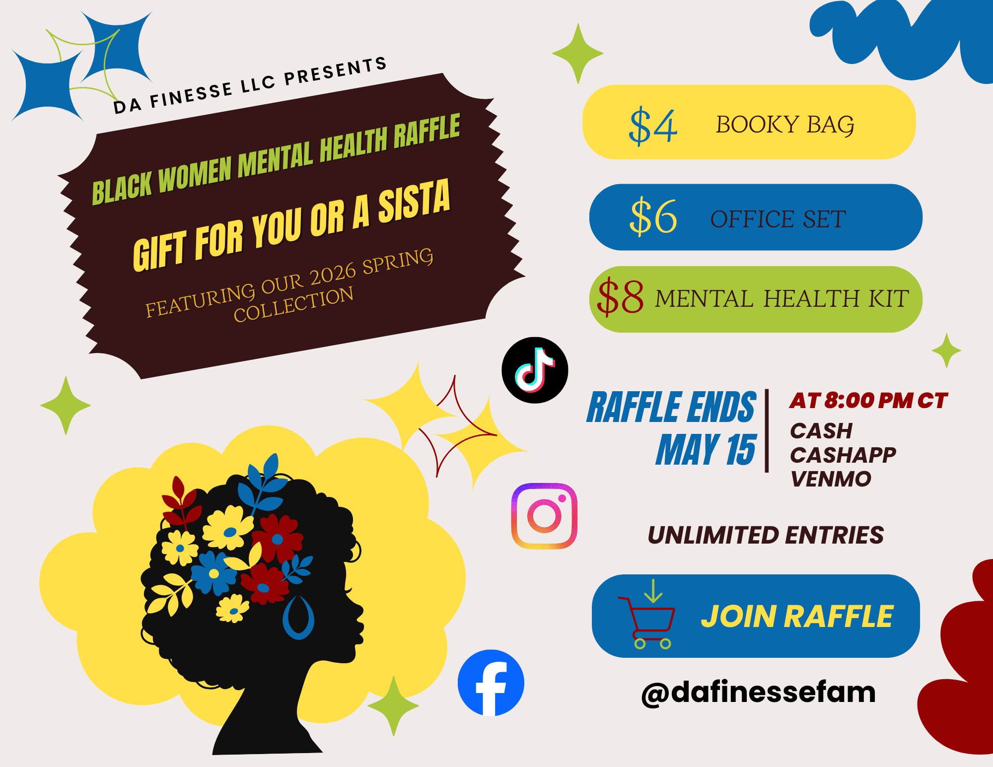 A flyer for a mental health raffle event hosted by DAFINESSE LLC. The flyer features a silhouette of a woman with flowers in her hair, surrounded by colorful stars and social media icons, with details about prices, prizes, and entry methods.