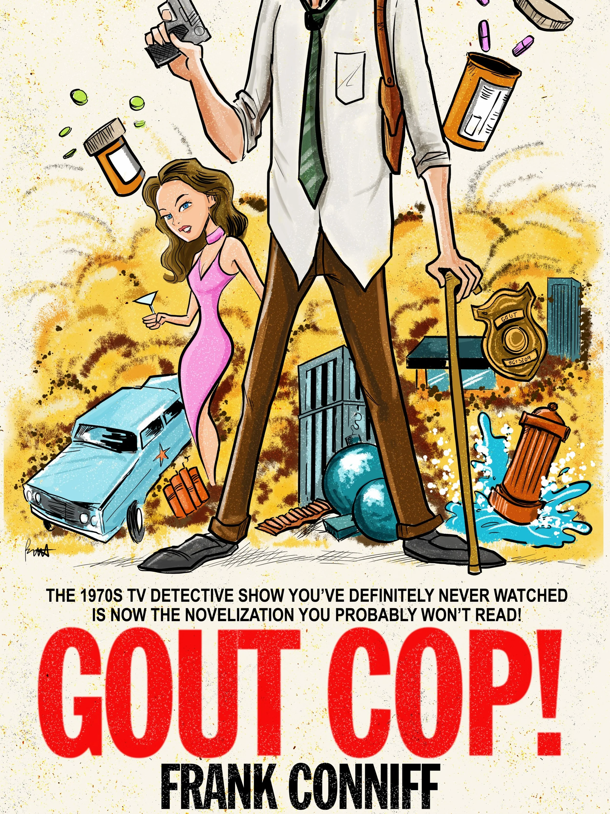 My cover art for @fconniff&rsquo;s new book Gout Cop! The e-book is now available at @dumbindustries. Physical books will be available soon!  This is my 12th book collaboration with Frank and I couldn&rsquo;t be more honored to work with such a funny