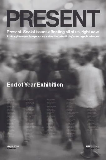 The Present Student Exhibition Poster