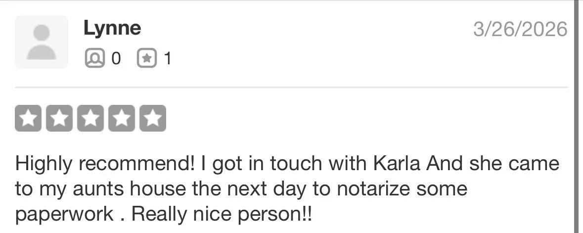 Screenshot of a customer review posted by Lynne on March 26, 2026, giving a five-star rating and recommending Karla for helping with notarizing paperwork at her aunt's house.