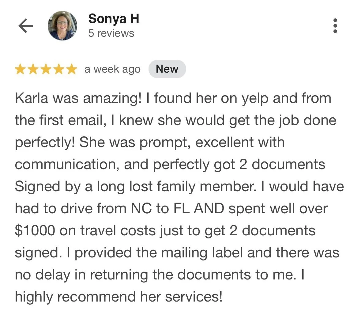 Screenshot of a Google review by Sonya H praising Karla for efficient document processing and signing services, with Sonya's profile picture and review details.