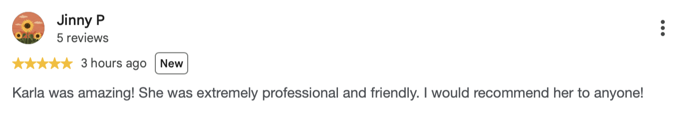 Customer review with a five-star rating for Karla, praising her professionalism and friendliness.