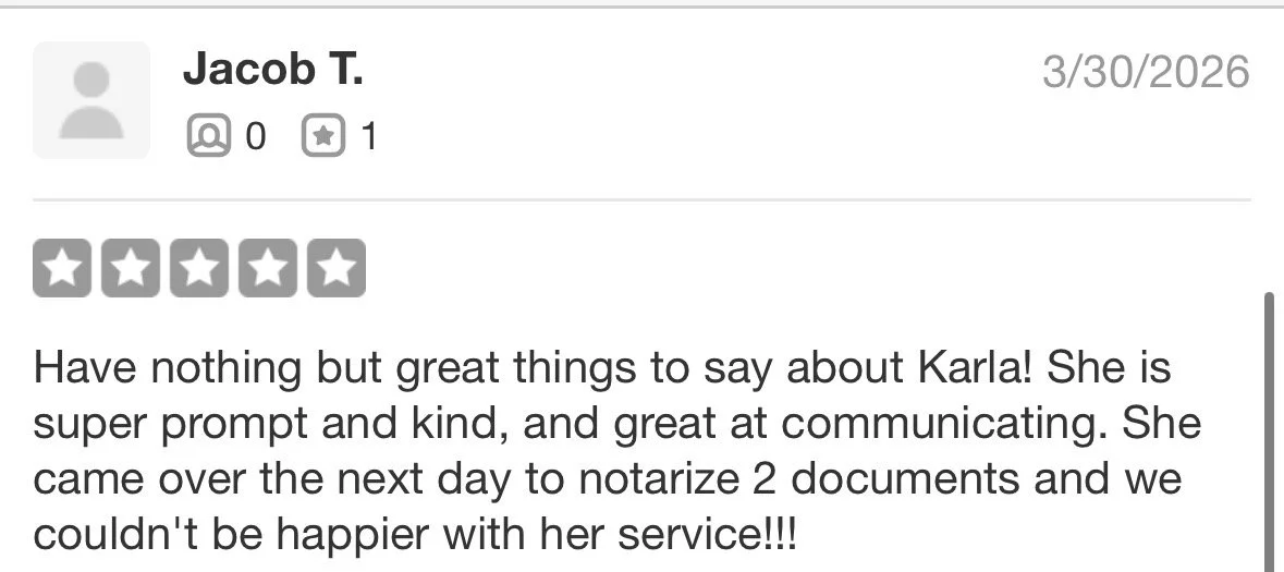 A positive online review from Jacob T. dated March 30, 2026, praising a person named Karla for being prompt, kind, and good at communicating, mentioning her notarizing two documents.