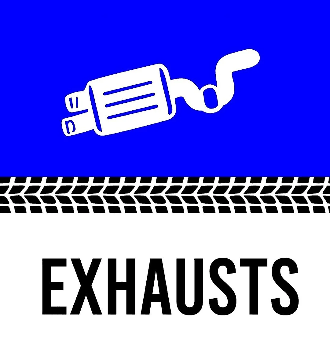 Blue background with white outline of a muffler emitting smoke, black and white tire tread pattern, and the word 'EXHAUSTS' in bold black letters.