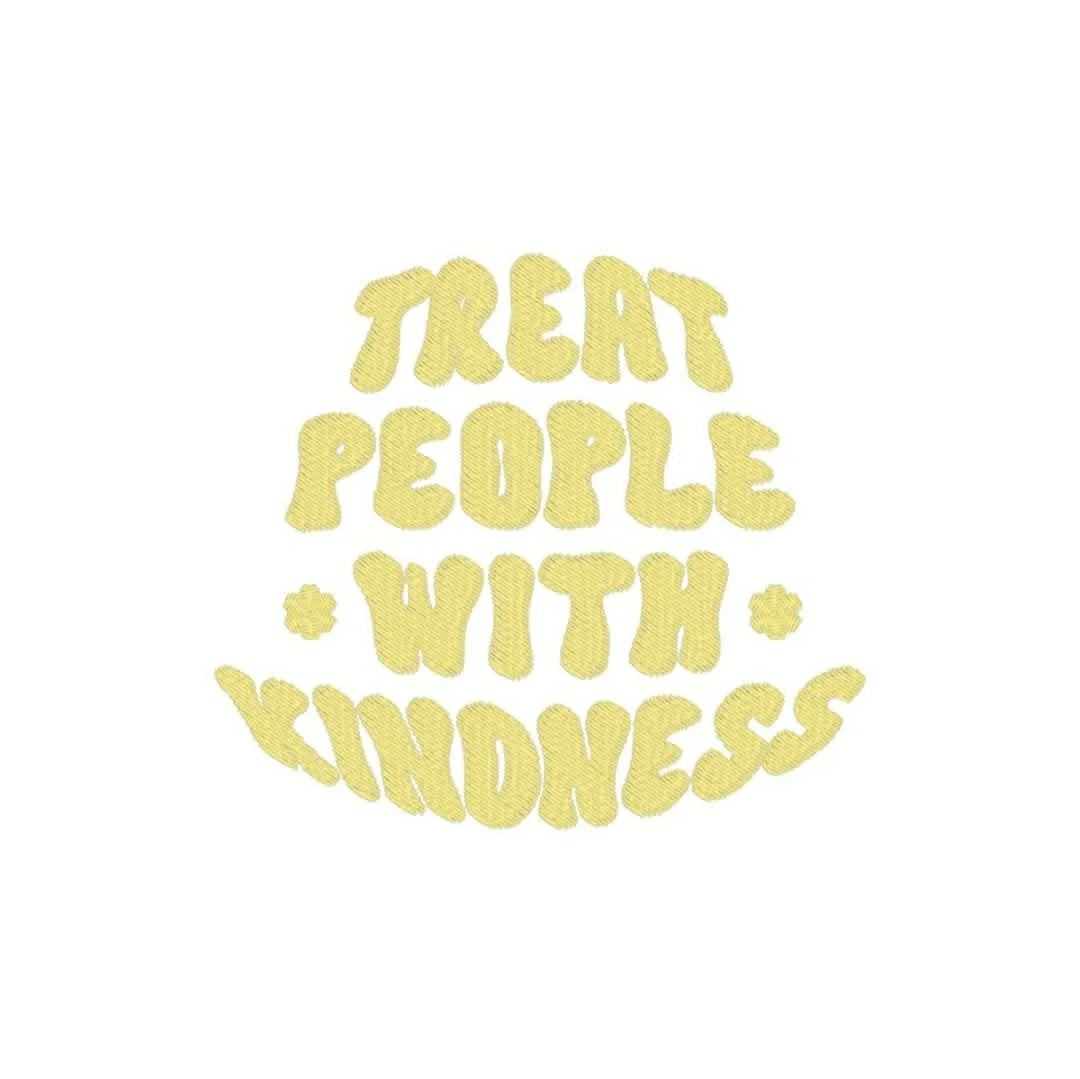 Phrases - treat people w kindness.jpg