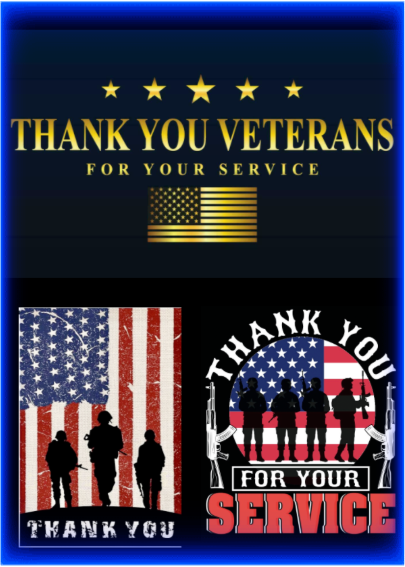 A sign with a black background featuring a gold star top border and the message "Thank You Veterans for Your Service" in gold lettering with an American flag below. The lower section shows military silhouettes and American flags with patriotic design