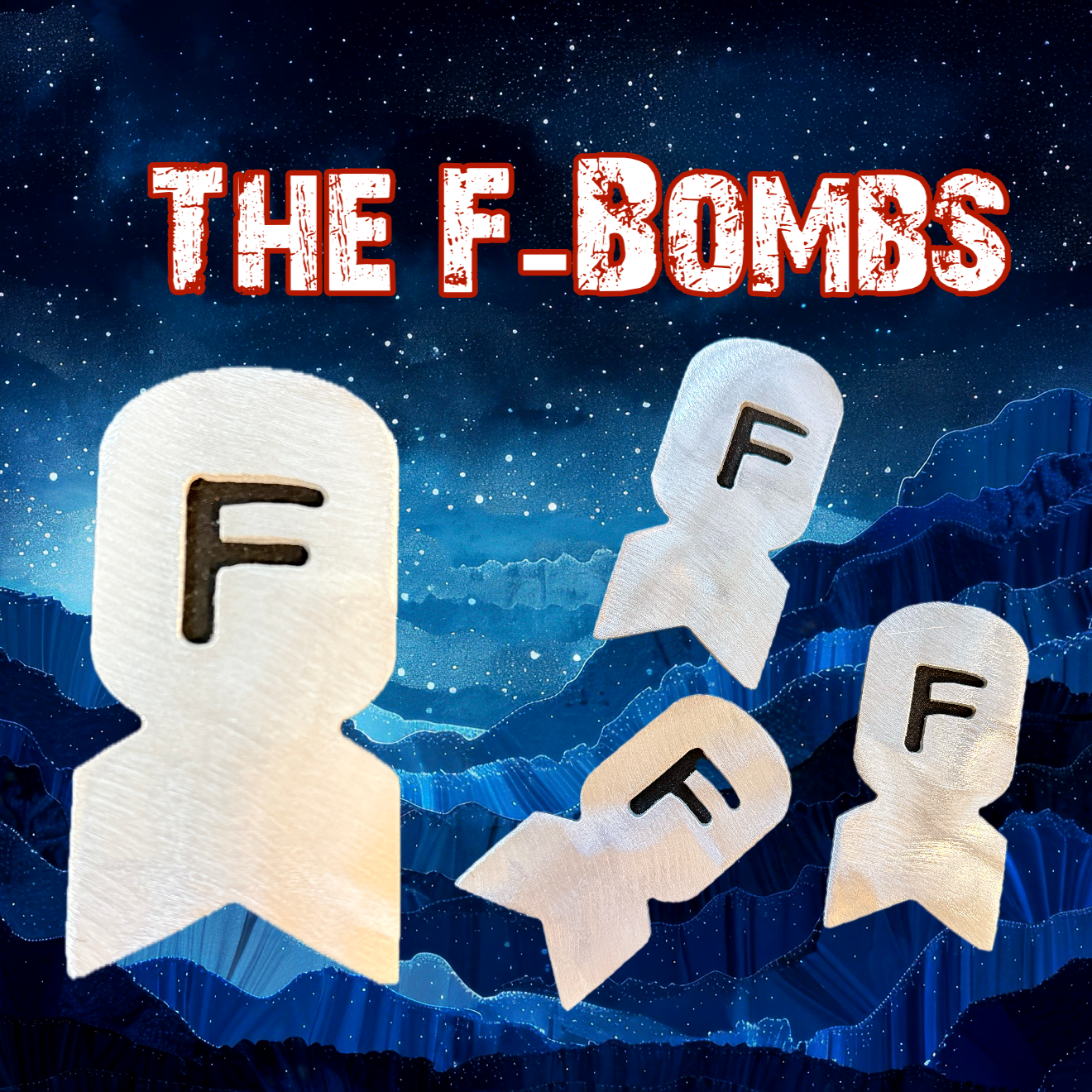 Fuzzy white paper cutout figures with black letter F on their chests, floating against a starry night sky with mountain silhouette background. Title reads "The F-Bombs" in bold red and white distressed font.