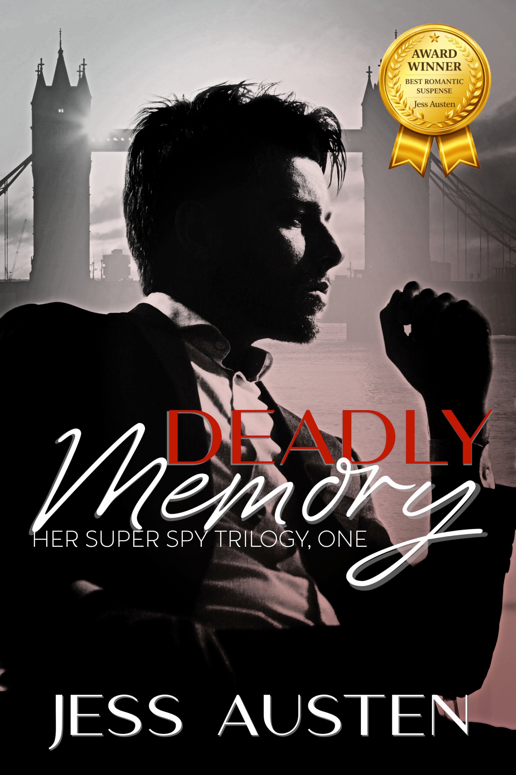 The book cover features a black and white photo of a man with styled hair, wearing a collared shirt, with the Statue of Liberty and the Brooklyn Bridge in the background. The title reads 'She's Dangerous,' with the subtitle 'Her Super Spy Trilogy, One.' There is a gold medal emblem in the top right corner indicating an award for best romantic suspense by Jess Austen.
