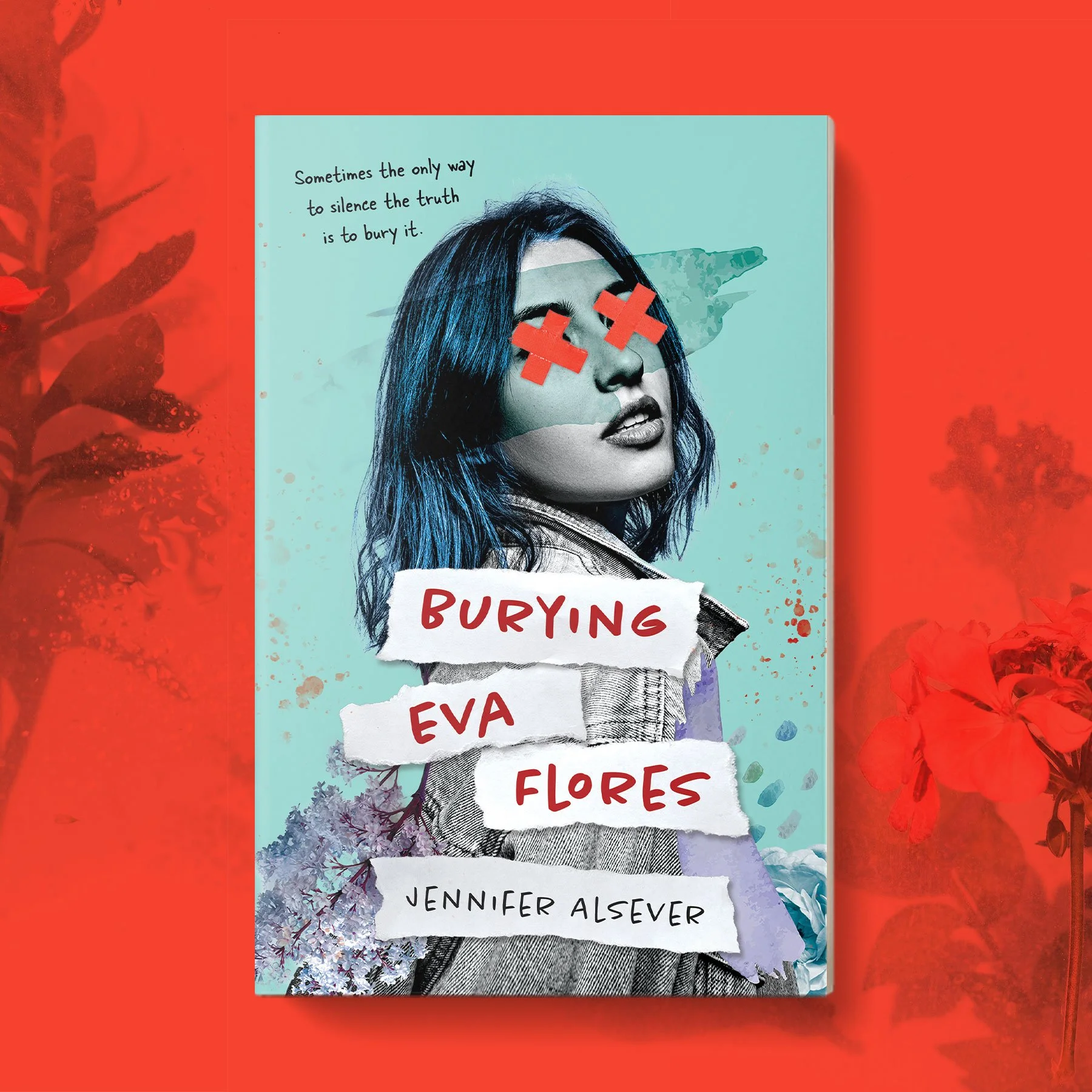 A book cover for 'Burying Eva Flores' by Jennifer Alsever featuring a black-and-white photo of a woman with crossed-out eyes, a hand pointing at her forehead, and torn paper text overlays.