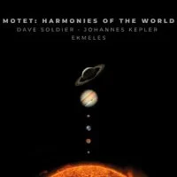 Motet: Harmony of the World (2022)
