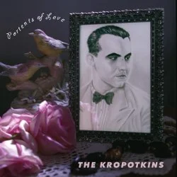 The Kropotkins: Portents of Love (2015)