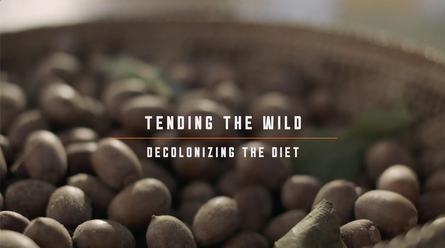 Tending The Wild: Decolonizing The Diet