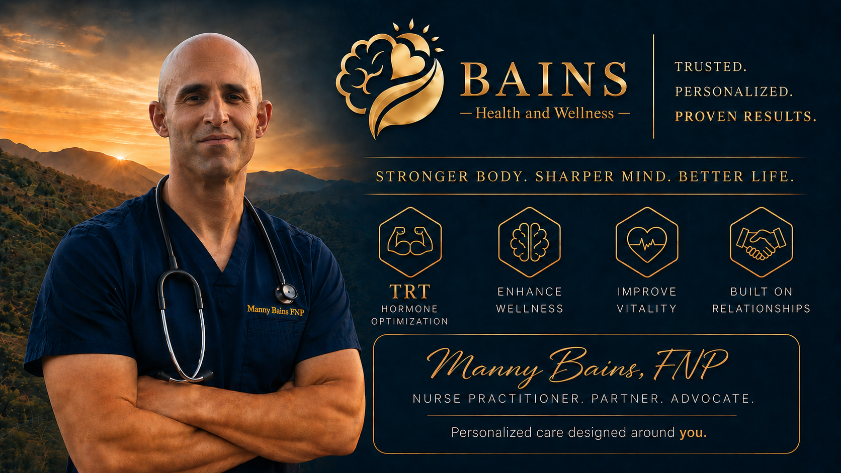 A promotional graphic featuring nurse practitioner Manny Bains in navy scrubs with a sunset and mountain landscape in the background. The graphic promotes Bains' health and wellness services, highlighting features like hormone optimization, wellness enhancement, vitality improvement, and relationship building.