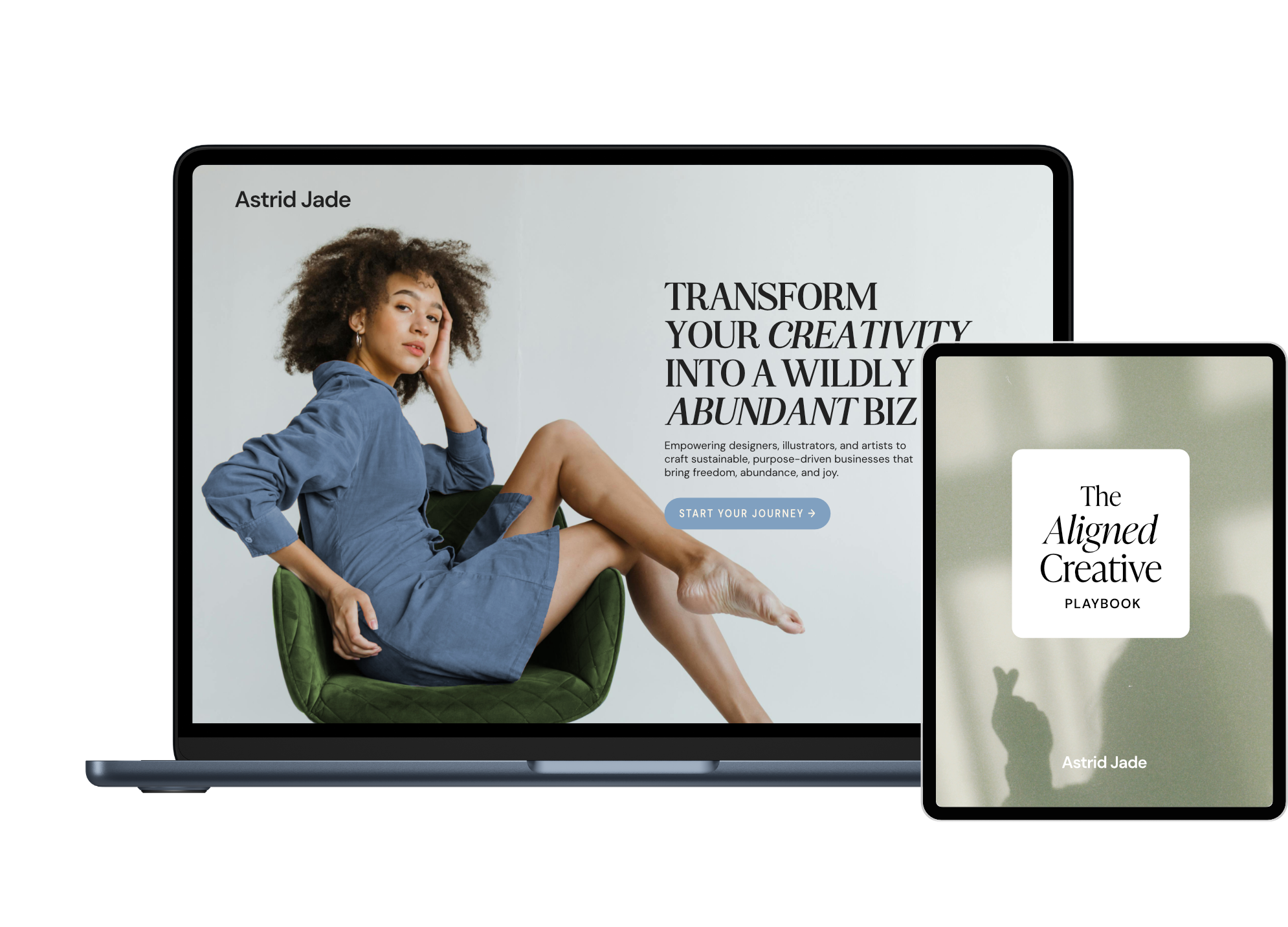 Mockup of a tablet and a phone displaying a website promoting creativity and business empowerment, featuring a woman with curly hair in a blue dress sitting in a green chair. The website has the text "Transform your creativity into a wildly abundant biz" and "Start your journey" button.