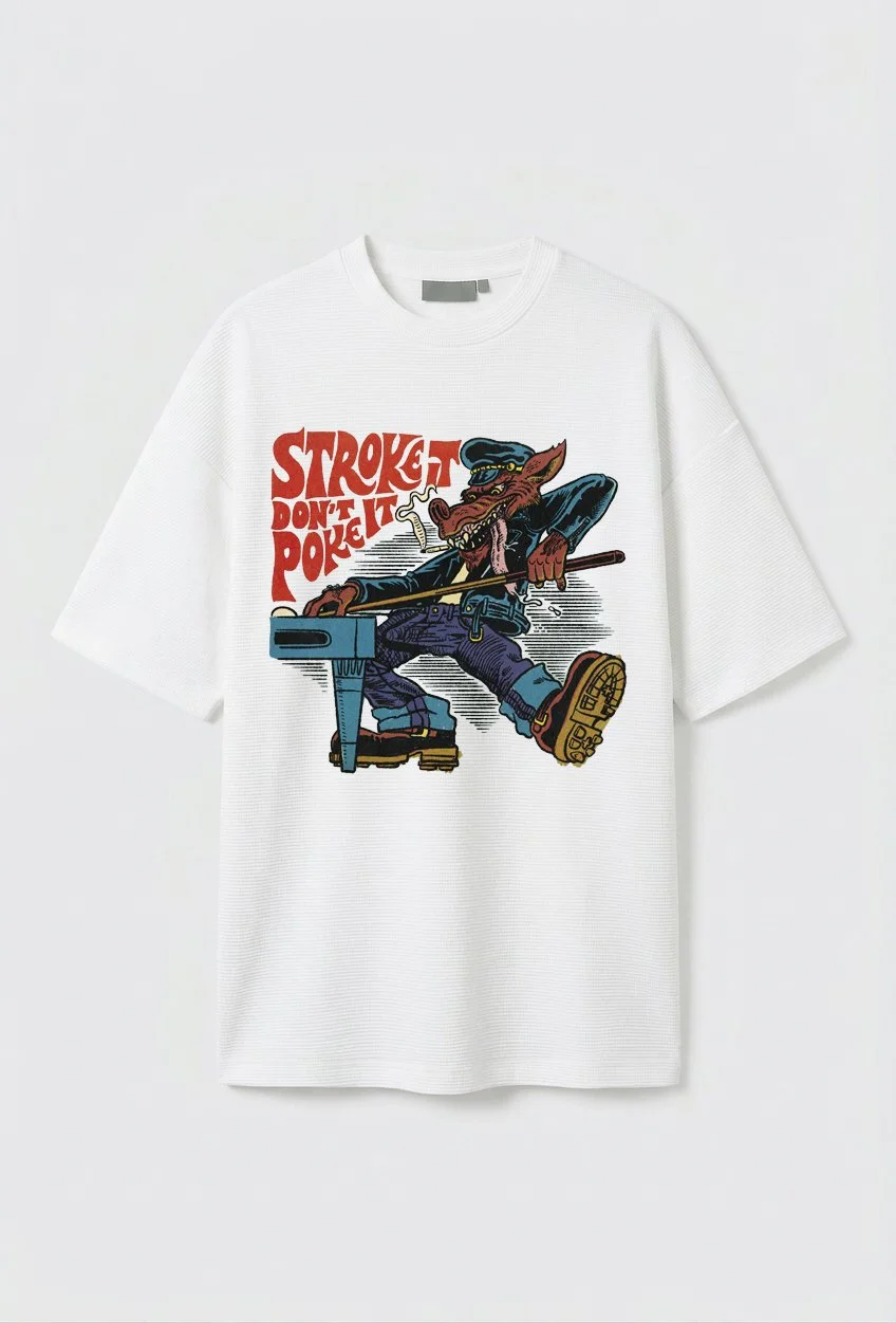 stroke it dont poke it white.jpg