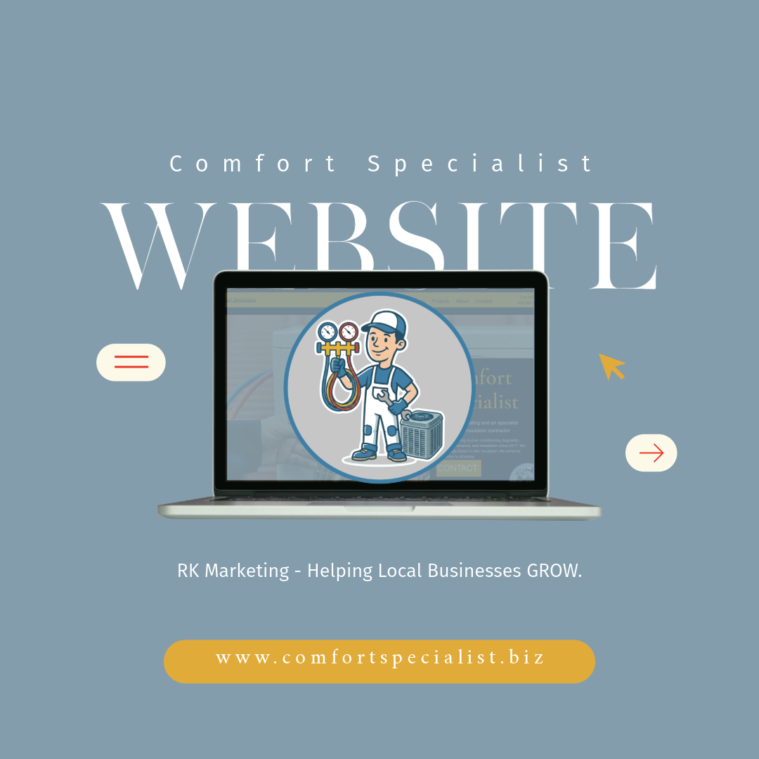 Comfort Specialist HVAC marketing graphic featuring a laptop with a cartoon technician, website navigation icons, and the text “RK Marketing - Helping Local Businesses GROW.”