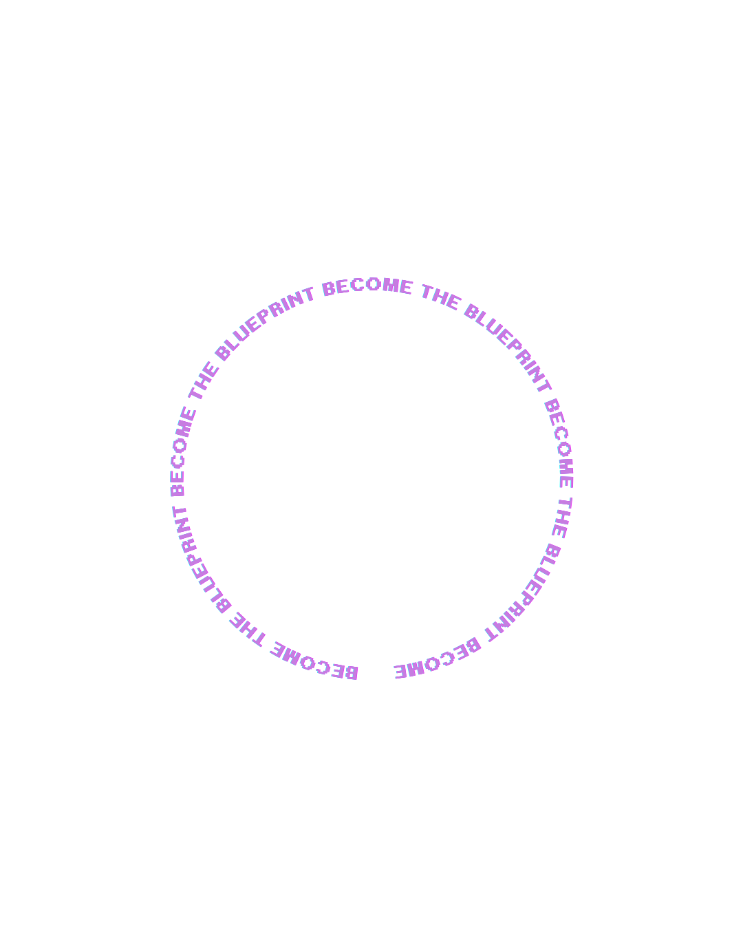A black background with a purple and blue circular text that says 'BECOME THE BLUEPRINT' repeatedly around the circle.