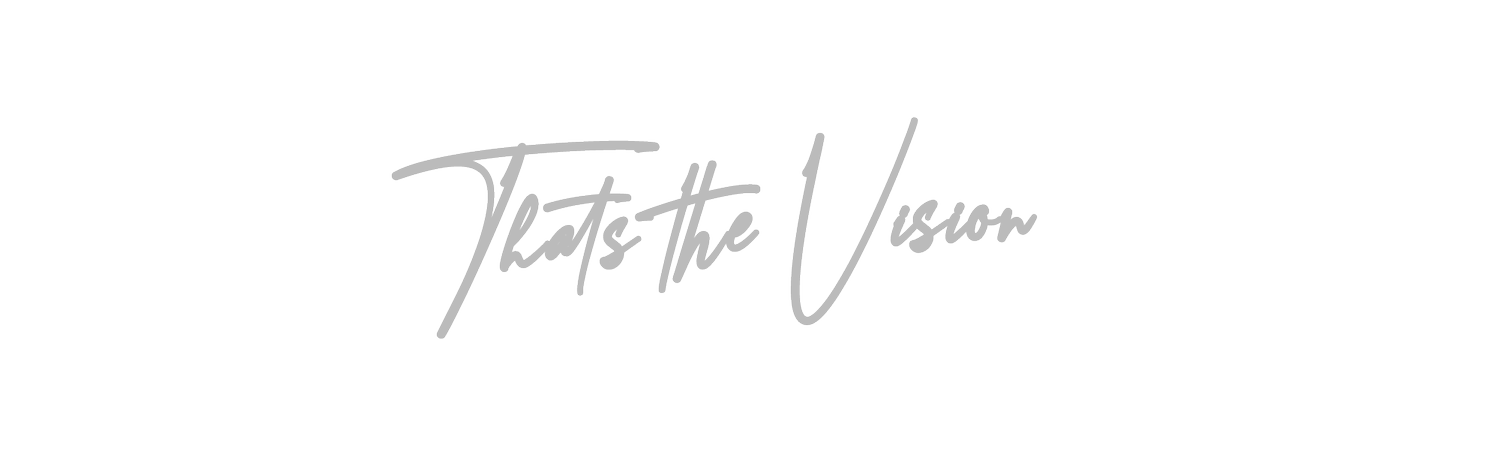 ThatstheVision