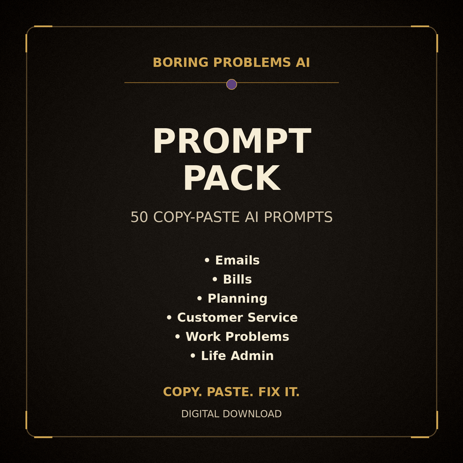 Boring Problems AI Prompt Pack