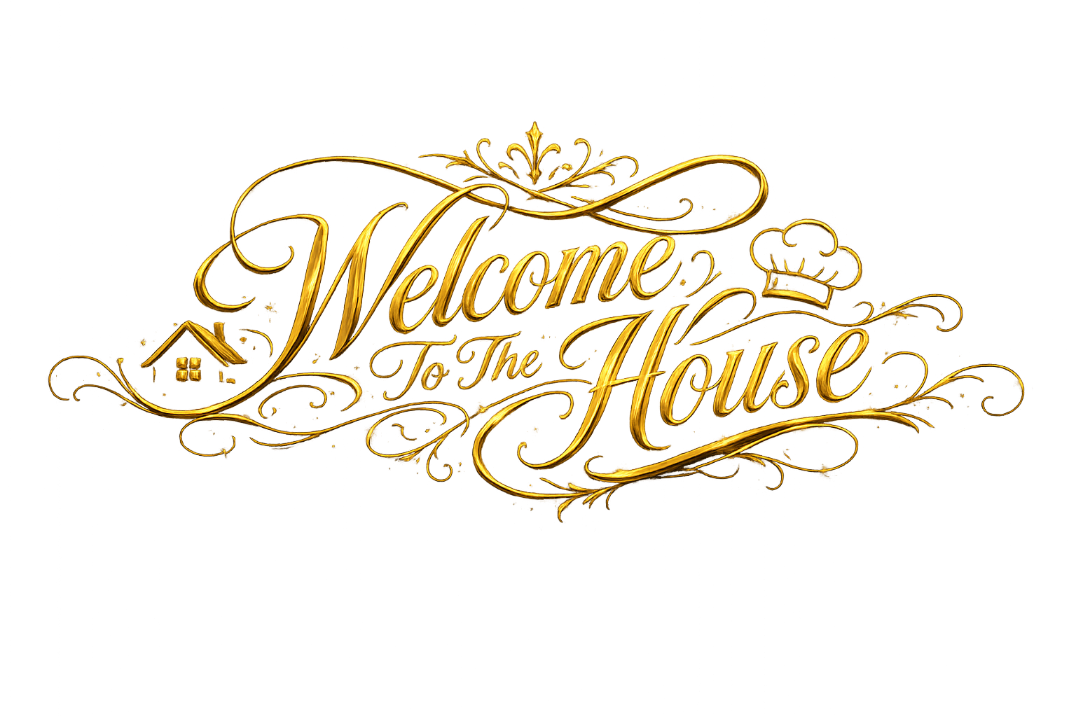 Welcome to the House.png