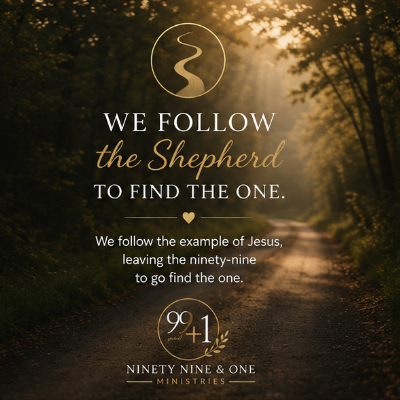 Sunlight shining through trees on a wooded path with religious quote and logo for Ninety Nine & One Ministries.