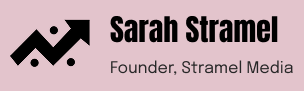 Business card for Sarah Stramel, founder of Stramel Media, with a black upward trending arrow and dot graphic on a light pink background.